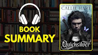 Quicksilver by Callie Hart Audiobook | Book Summary in English