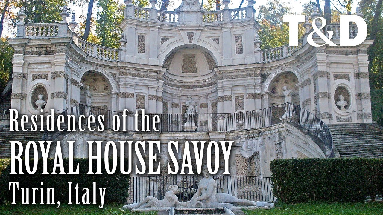 Residences of the Royal House of Savoy 🇮🇹 Turin, Italy YouTube