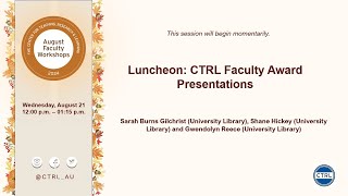 Luncheon: CTRL Faculty Award Presentations