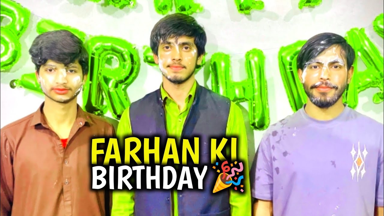 Happy Birthday 🎉🎂 Farhan | Friend's Vlogs - YouTube