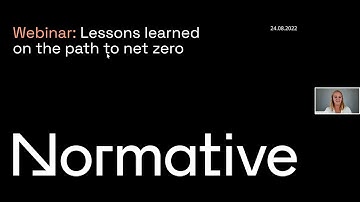 Lessons learned on the path to net zero (Recorded: Aug 2022)