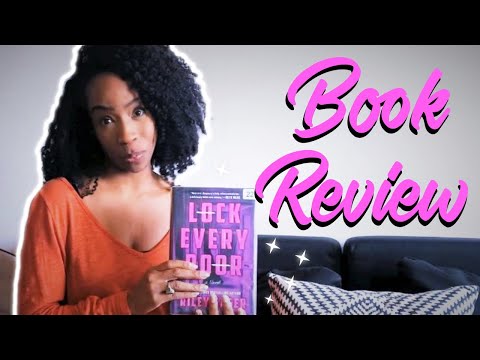 LOCK EVERY DOOR BOOK REVIEW 🗝 | My First Riley Sager Novel (Spoiler Free + Spoilers)