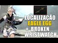 LOCALIZAÇÃO do ITEM EAGLE EGG + BROKEN WRISTWATCH PARA UPGRADE NA PHOENIX SPEAR - NIER REPLICANT