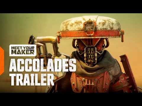 Meet Your Maker | Accolades Trailer