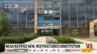 NCAA ratifies new constitution  paving way to restructuring