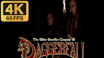 The Elder Scrolls II: Daggerfall - Opening Cinematic @ 4K 60ᶠᵖˢ ✔
