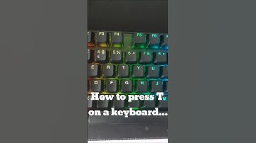 How to press T on a keyboard