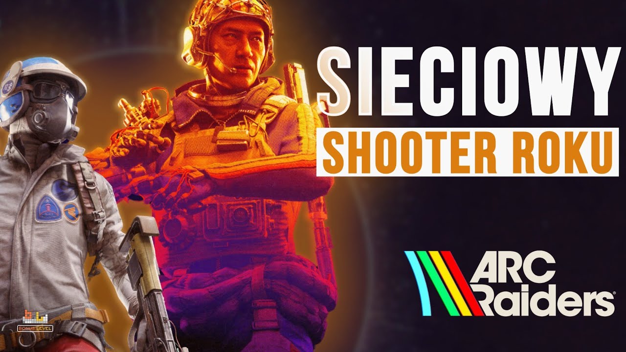 ARC Raiders – nasze pierwsze wrażenia i analiza rozgrywki