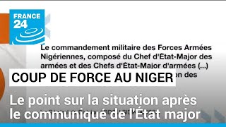 Coup de force au Niger : avec le communiqué de l'État major, "les choses sont un peu plus claires" screenshot 2