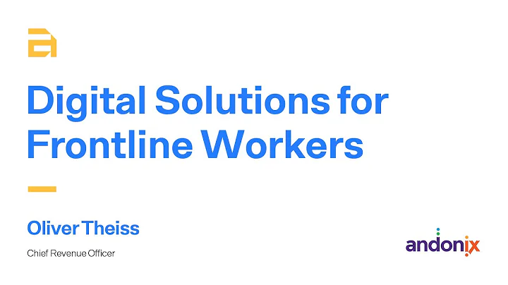 Digital Solutions for Frontline Workers featuring ...