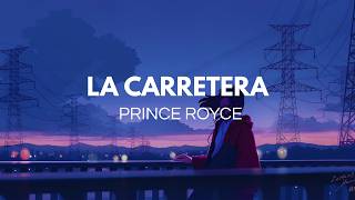 Prince Royce - La Carretera (Letra)