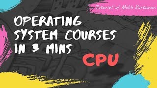 CPU (Central Processing Unit) | Operating System Courses