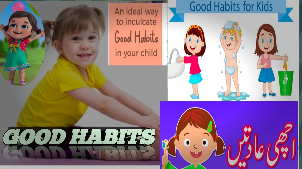 Good habits for kids|Good habits|Good habits and bad habits|Good habit|Personal hygiene for kids
