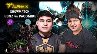 StarCraft 2 - eGGz vs Pacomike AlphaX Showmatch Bo7