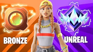 Bronze To Unreal In Fortnite!!