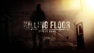 Killing Floor Movie - Sirens Song