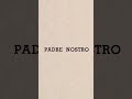INTRODUZIONE AL PADRE NOSTRO