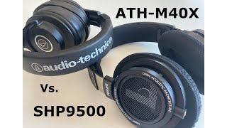 ATH-M40x vs SHP9500. Winner?