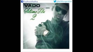 Vado - Tales From The Cotton Club [Slime Flu 2]