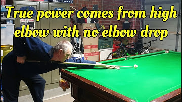 8BALL SNOOKER COACHING TECHNIQUE CUEING TRUE POWER HIGH ELBOW NO ELBOW DROP