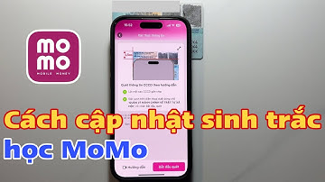 Cách cập nhật sinh trắc học MoMo