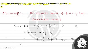 Let \( \mathrm{f} \) be a function satisfying \( 2 f(x)-3 f(1 / x)=x^{2} \) for any \( x \neq 0 ...