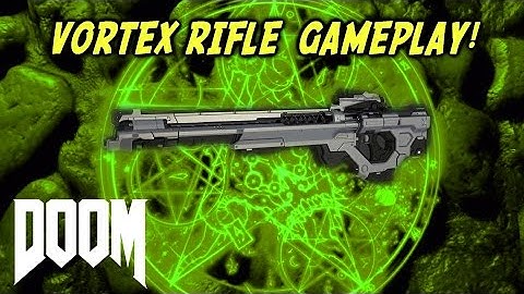 VORTEX RIFLE WEAPON GAMEPLAY! (DOOM) Multiplayer Gameplay! (XBOX ONE 1080p 60fps)