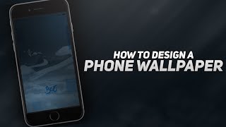 How To Make A Phone Wallpaper | BazDZN
