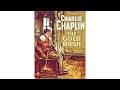 The Gold Rush 1925 Charlie Chaplin S Favorite Film 