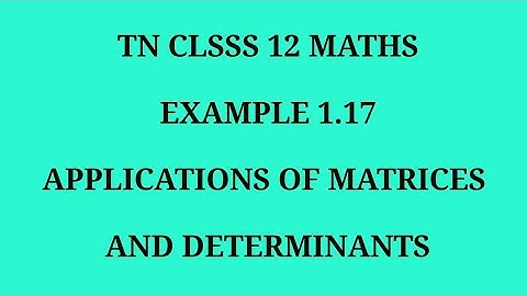 TN 12th maths chapter 1 example 1.17