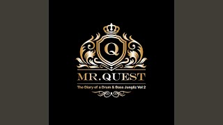 Diary of a Drum & Bass Jungliz, Vol. 2 (Continuous DJ Mix) - Mr Quest
