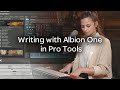 Composing in Pro Tools with Albion One