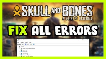 FIX Skull and Bones Crashing, Freezing, Not Launching, Stuck & Black Screen