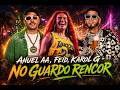 Anuel AA, Feid, Karol G - No guardo rencor (Video Oficial) 2026