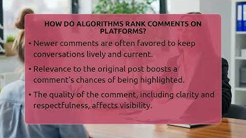 How Do Algorithms Rank Comments On Platforms? - Everyday-Networking