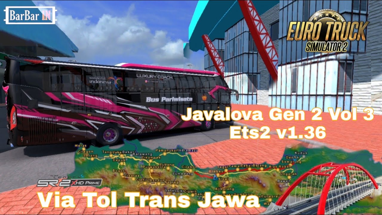 Jakarta-semarang map JAVALOVA Gen 2 Vol 3  MOD ETS 2 INDONESIA - YouTube