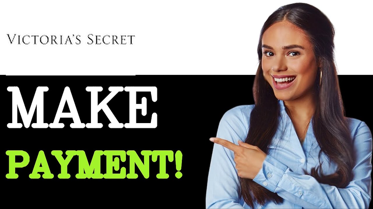 How To Pay For A Victoria’s Secret Credit Card (2025) YouTube