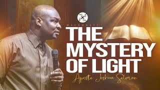 The Difference Between the REAL LIGHT and FALSE LIGHT || APOSTLE JOSHUA SELMAN