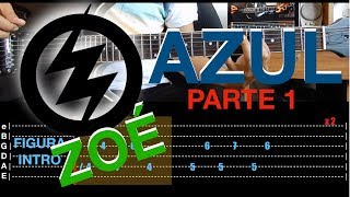 Video thumbnail of "Cómo tocar "Azul" de "Zoé" en Guitarra. Parte 1 || El Richi!"