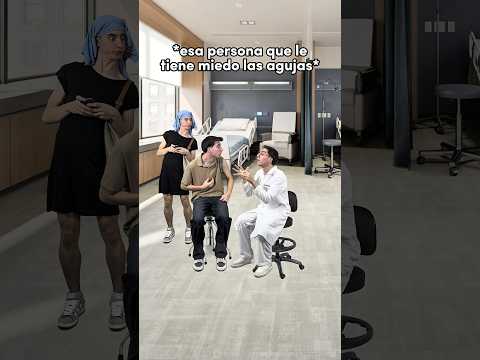 ESA PERSONA QUE LE TIENE MIEDO A LAS AGUJAS 😰💉 #shorts