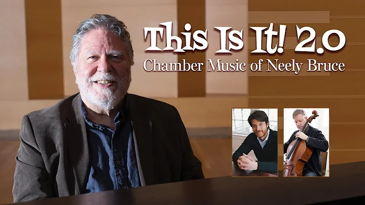 This Is It! 2.0: The Complete Chamber Music of Nee...