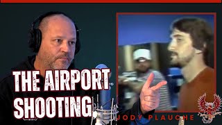 The Airport Shooting