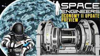 In Depth Look Of The New Safe Zone | Space Engineers: Economy II Pack Early Access Preview