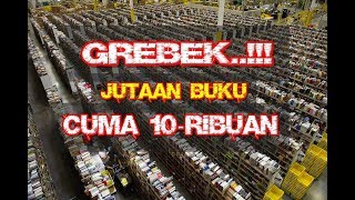 Sidak Langsung GUDANG BUKU Gramedia - BORONG SEMUA !! Diskon 90%