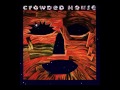Crowded House - Weather With You (HQ)