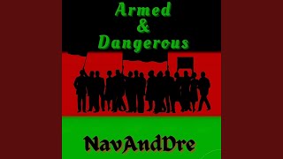 Armed and Dangerous