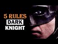 5 Rules of The Batman | The Dark Knight | Batman Motivation