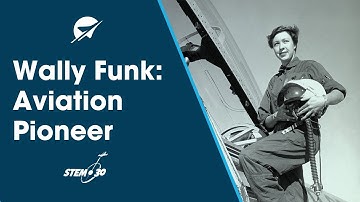 Wally Funk: Aviation Pioneer
