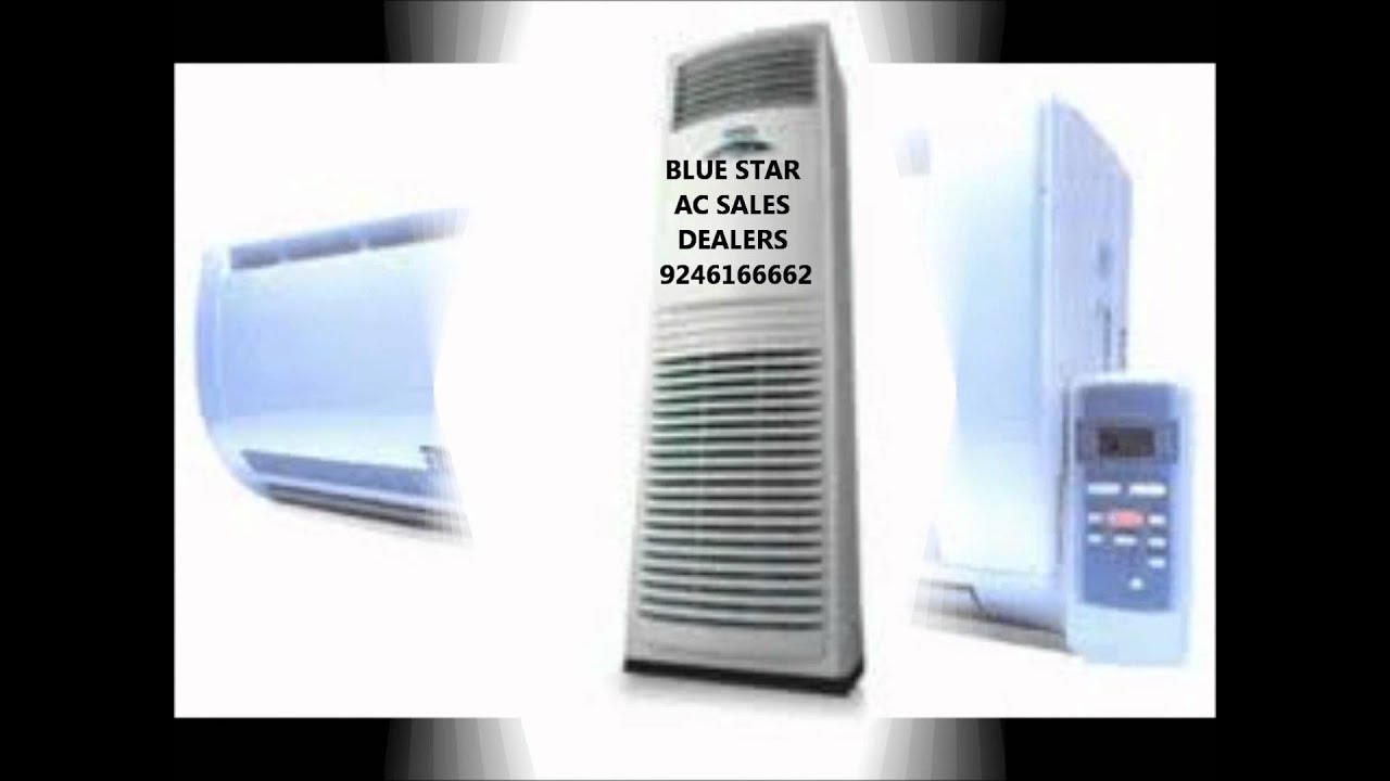 BLUE STAR AC DEALERS IN HYDERABAD 9246155552 , 9246155553 YouTube