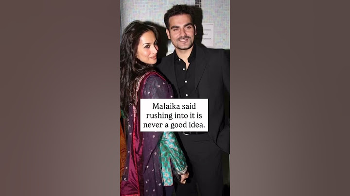 Malaika Arora said she rushed into marriage at a very young age with arbaaz khan